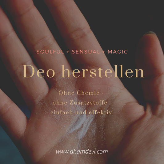 Deo selbst herstellen