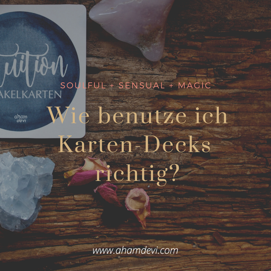 Wie benutze ich Karten-Decks richtig?
