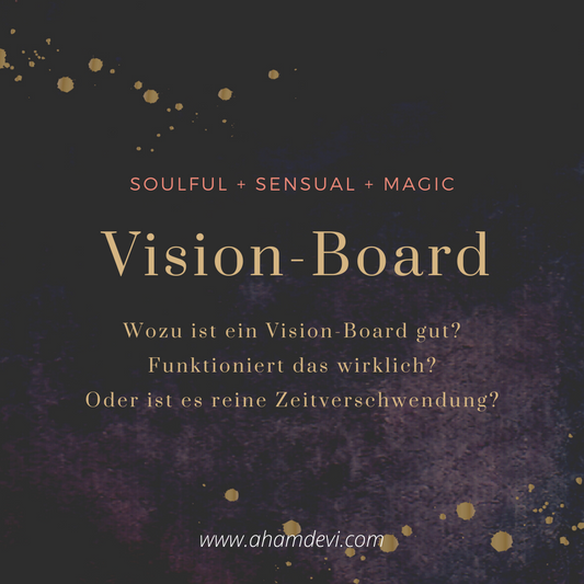 Vision Board - Funktioniert das?
